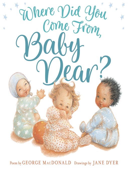 Cover image for Where Did You Come from, Baby Dear?